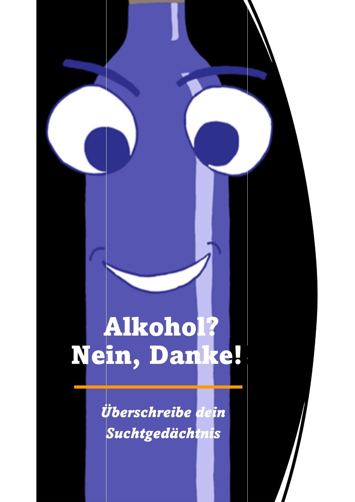 Alkohol? - Nein, Danke!