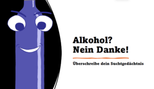 Alkohol? - Nein, Danke! – Bild 2